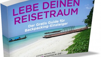Cover Gratis Guide für Backpackung-Einsteiger "Lebe deinen Reisetraum" von Conni Biesalski